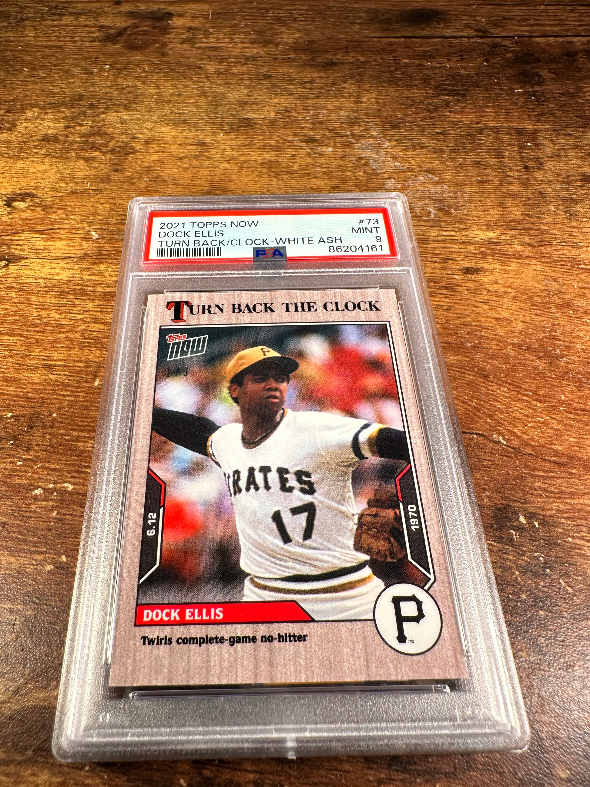 2021 Topps Now Turn Back The Clock 73 - Dock Ellis White Ash 1/3 PSA 9 - Shotime Cards