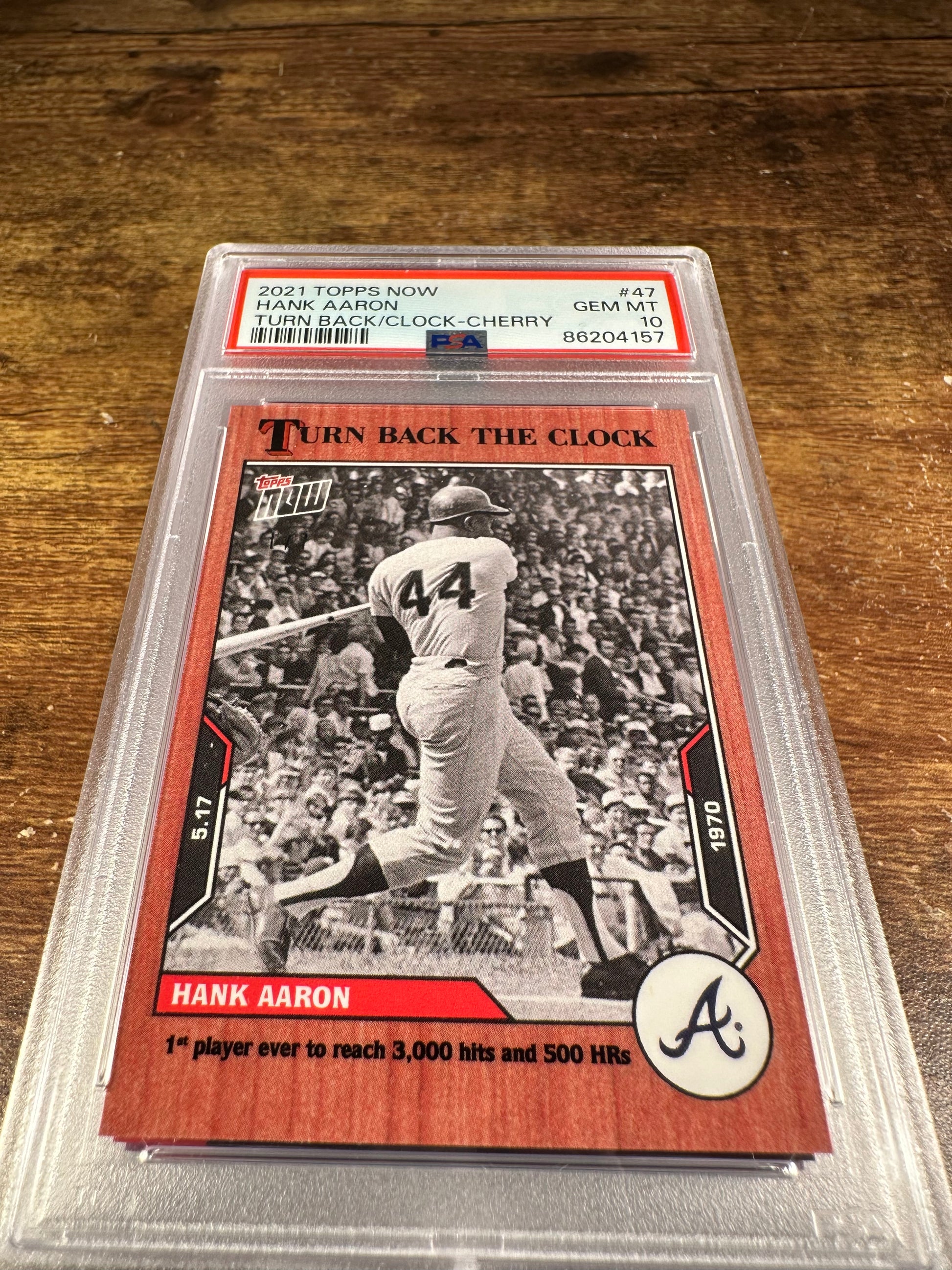 2021 Topps Now Turn Back The Clock 47 - Hank Aaron Cherry 1/7 PSA 10 - Shotime Cards